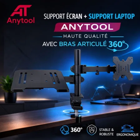 Support écran + laptop ANYTOOL haute qualité avec bras articulé 360° – Fixation bureau ATS-002E+L