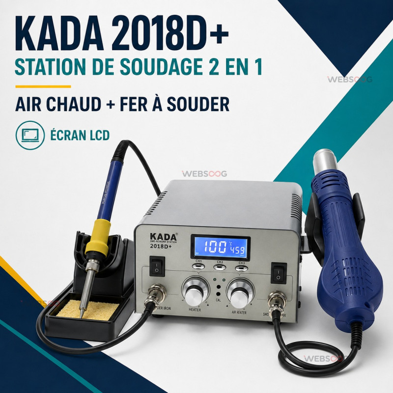 Kada 2018D+ 2in1 Station de fer à souder SMD à air chaud Station de reprise BGA