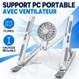 Support PC Portable Pliable Avec Ventilateur Central